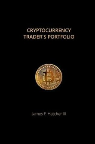 Cover of Cryptocurrency Trader's Portfolio