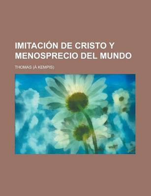 Book cover for Imitacion de Cristo y Menosprecio del Mundo