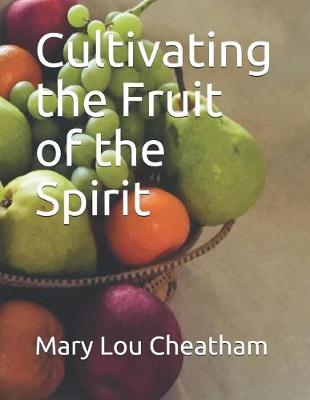 Book cover for Cultivating the Fruit of the Spirit