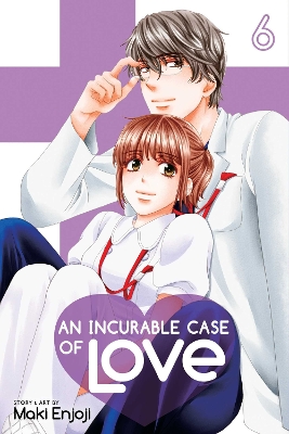 Book cover for An Incurable Case of Love, Vol. 6