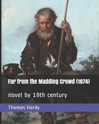 Book cover for Far from the Madding Crowd (1874)