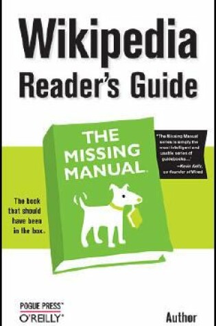 Cover of Wikipedia Reader's Guide: The Missing Manual