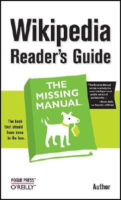 Book cover for Wikipedia Reader's Guide: The Missing Manual