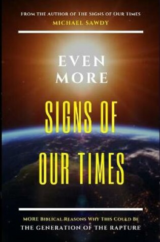 Cover of Even More Signs of Our Times