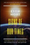 Book cover for Even More Signs of Our Times