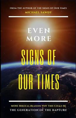 Cover of Even More Signs of Our Times