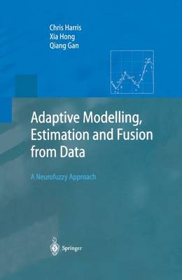 Book cover for Adaptive Modelling, Estimation and Fusion from Data