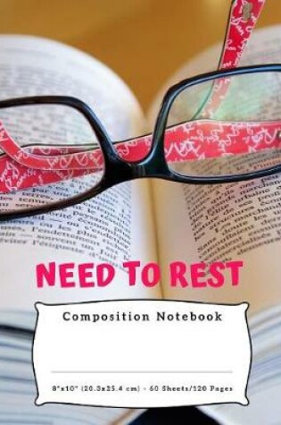 Cover of Need To Rest