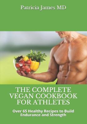 Book cover for The Complete V&#1077;g&#1072;n C&#1086;&#1086;kb&#1086;&#1086;k f&#1086;r Athl&#1077;t&#1077;&#1109;