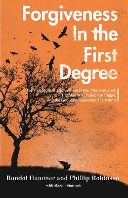 Book cover for Forgiveness in the First Degree