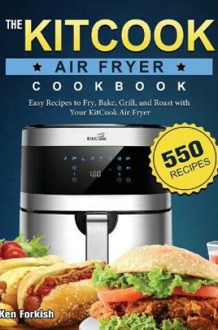 Cover of The KitCook Air Fryer Cookbook