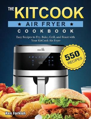 Book cover for The KitCook Air Fryer Cookbook