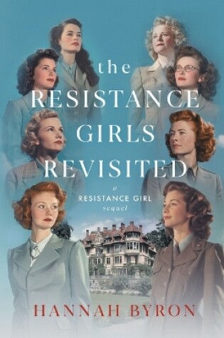 Cover of The Resistance Girls Revisited