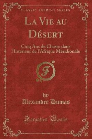 Cover of La Vie Au Désert