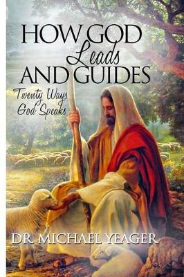 Book cover for How GOD Leads & Guides!