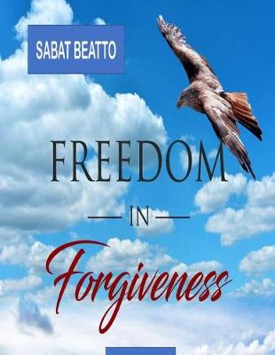 Book cover for Freedom in Forgiveness