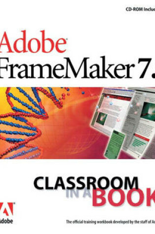 Cover of Adobe FrameMaker 7.0 Classroom in a Book