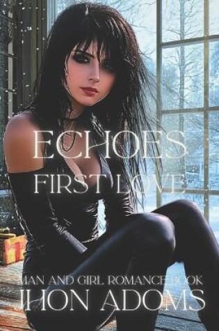 Cover of Echoes of First Love