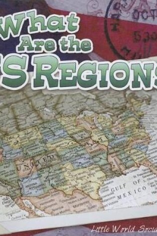 Cover of What Are the Us Regions?