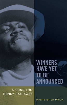 Book cover for Winners Have Yet to Be Announced