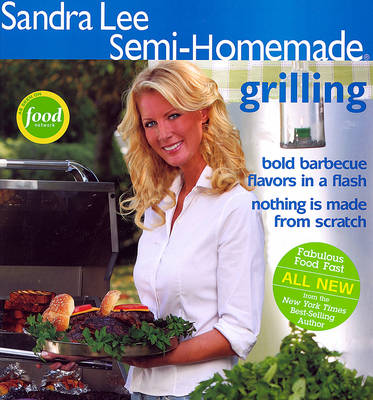 Book cover for Semi-Homemade Grilling