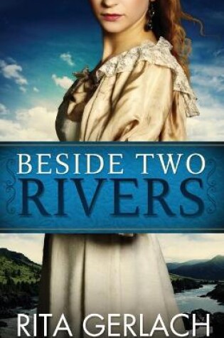 Cover of Beside Two Rivers