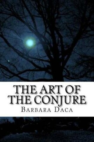 Cover of The Art of the Conjure