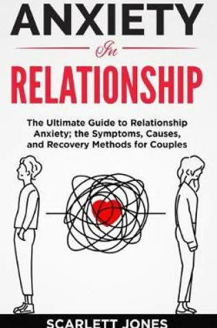 Cover of Anxiety in Relationship