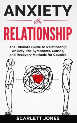 Cover of Anxiety in Relationship