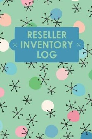 Cover of Reseller Inventory Log Book
