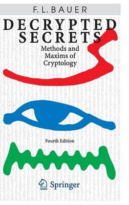 Book cover for Decrypted Secrets: Methods and Maxims of Cryptology