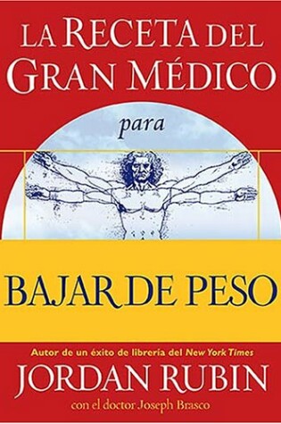 Cover of La Receta del Gran Medico Para Perder Peso