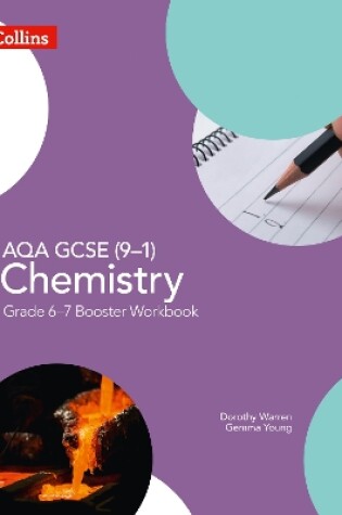 Cover of AQA GCSE (9-1) Chemistry Grade 6-7 Booster Workbook