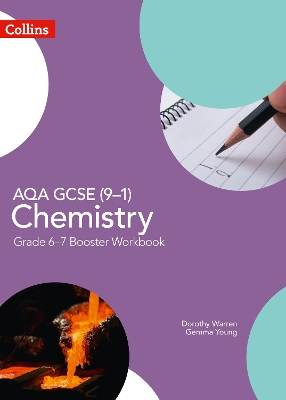 Book cover for AQA GCSE (9-1) Chemistry Grade 6-7 Booster Workbook