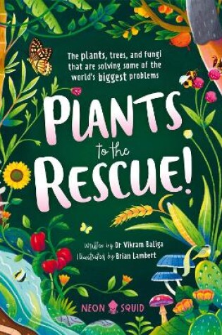 Cover of Plants To The Rescue