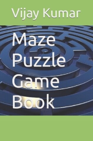 Cover of Maze Puzzle Game Book