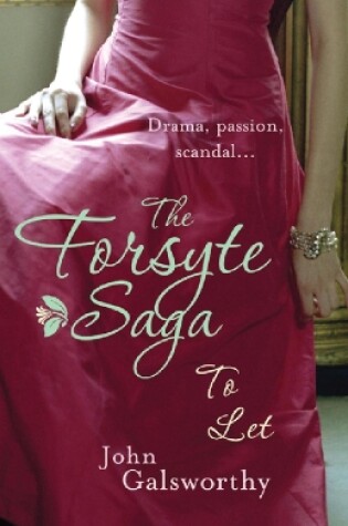 Cover of The Forsyte Saga 3: To Let