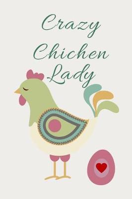 Book cover for Crazy Chicken Lady