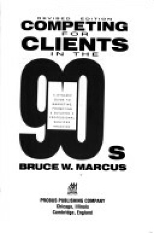 Cover of Competing for Clients in the 1990's