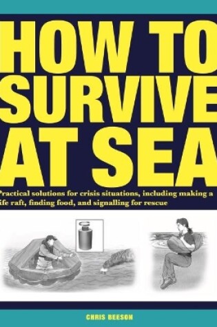 Cover of How to Survive at Sea