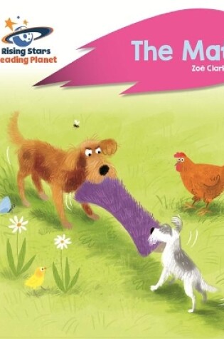 Cover of Reading Planet - The Mat - Pink A: Rocket Phonics