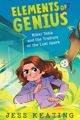 Book cover for Nikki Tesla and the Traitors of the Lost Spark