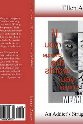 Book cover for If you Change the Words, you Change the MEANING