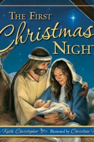 Cover of The First Christmas Night