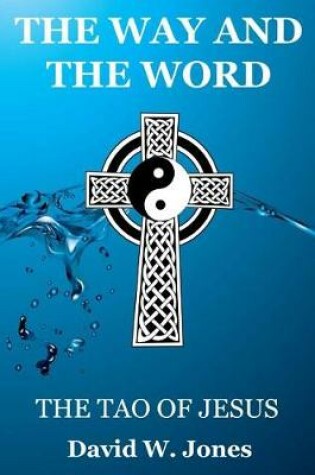 Cover of The Way and the Word