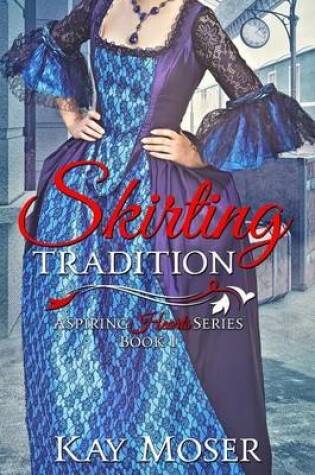 Cover of Skirting Tradition