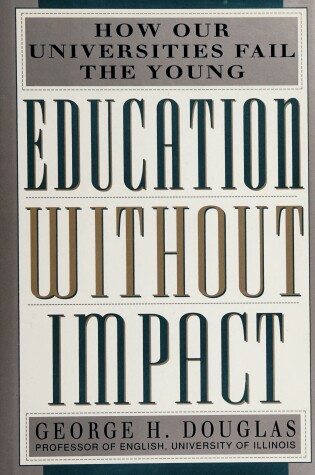 Cover of Education without Impact Douglas George H