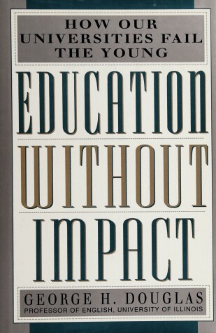 Book cover for Education without Impact Douglas George H