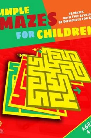 Cover of Simple Mazes for Children