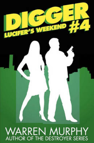 Cover of Lucifer's Weekend (Digger 4)